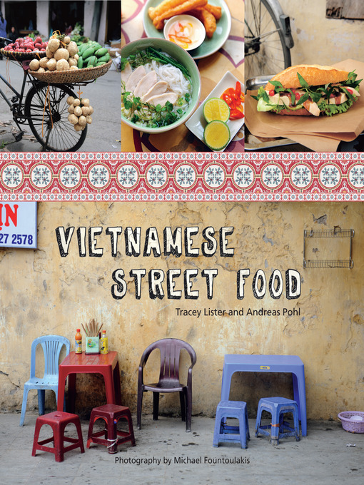 Title details for Vietnamese Street Food by Tracey Lister - Available